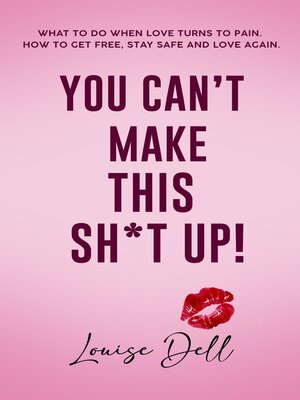 cover image of You Can't Make This Sh*t Up!